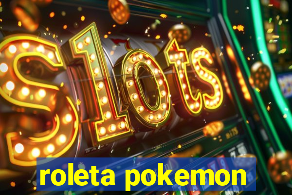 roleta pokemon